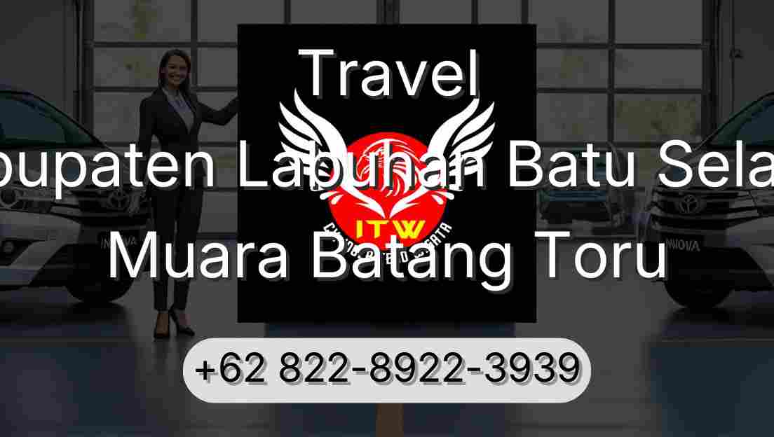 Travel Kabupaten Labuhan Batu Selatan Muara Batang Toru