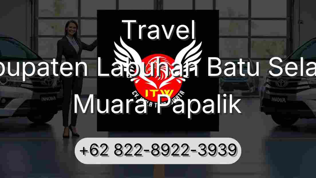 Travel Kabupaten Labuhan Batu Selatan Muara Papalik
