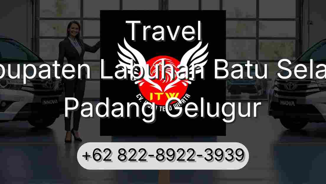 Travel Kabupaten Labuhan Batu Selatan Padang Gelugur