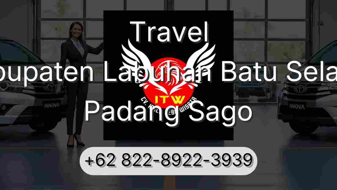 Travel Kabupaten Labuhan Batu Selatan Padang Sago