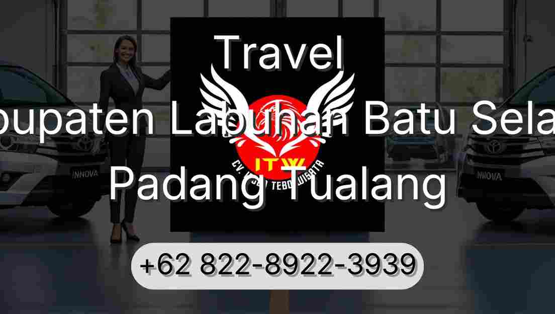 Travel Kabupaten Labuhan Batu Selatan Padang Tualang