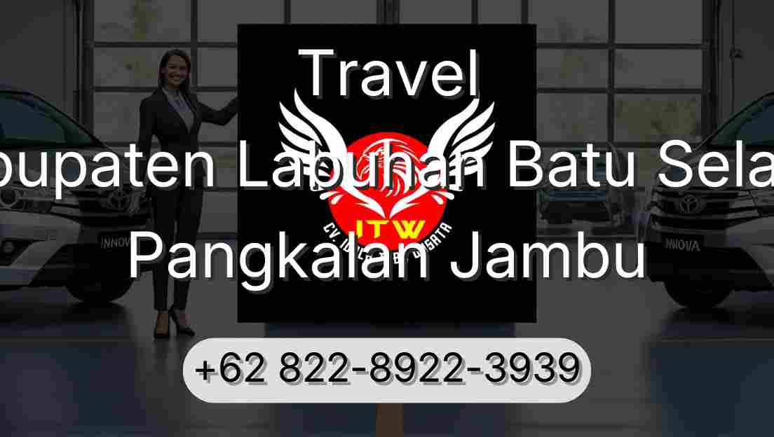 Travel Kabupaten Labuhan Batu Selatan Pangkalan Jambu