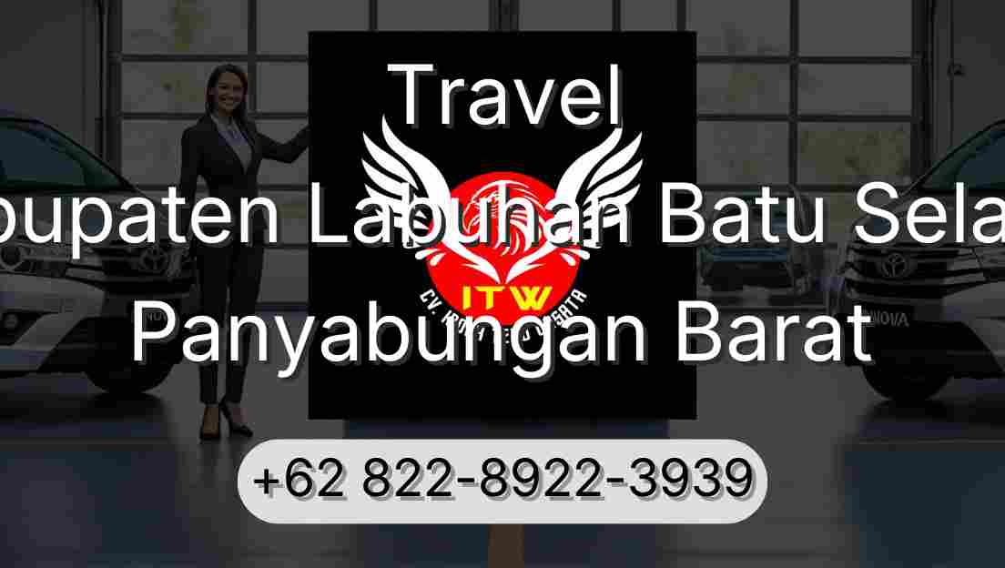 Travel Kabupaten Labuhan Batu Selatan Panyabungan Barat