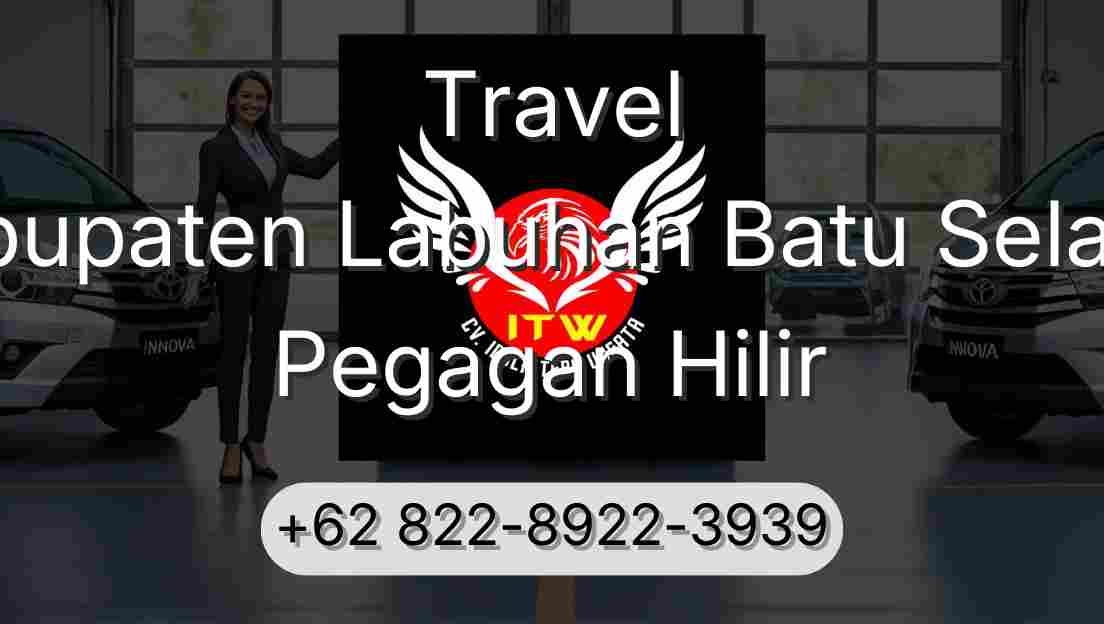 Travel Kabupaten Labuhan Batu Selatan Pegagan Hilir