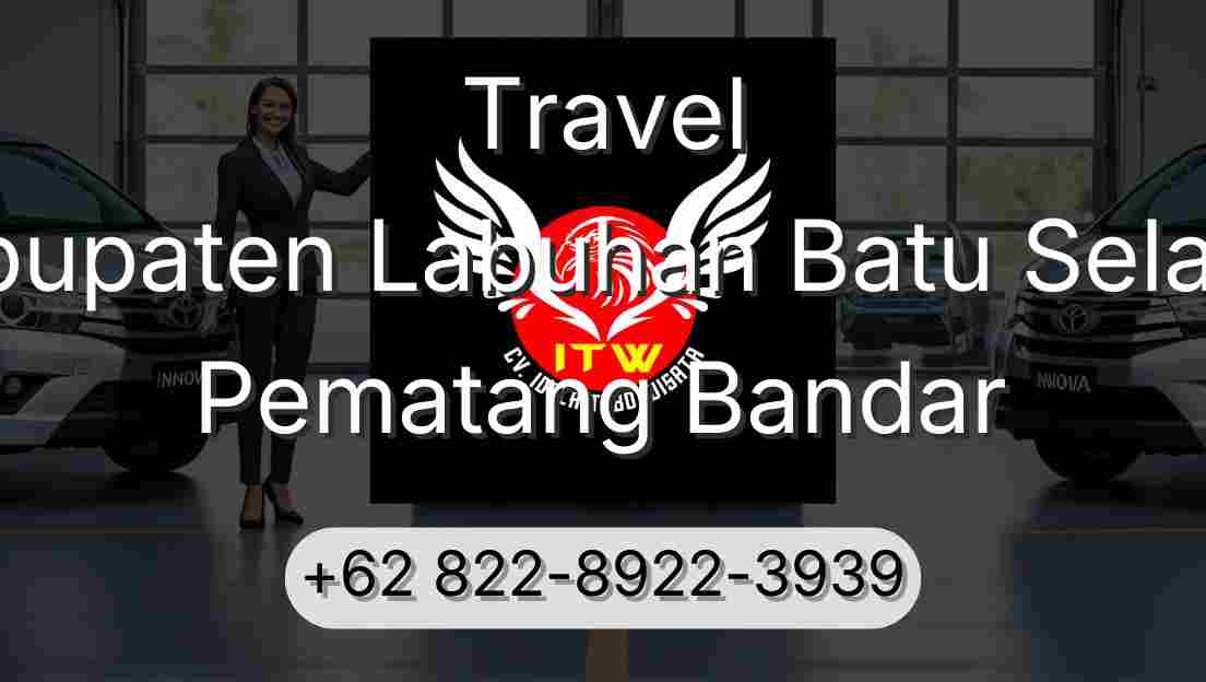 Travel Kabupaten Labuhan Batu Selatan Pematang Bandar