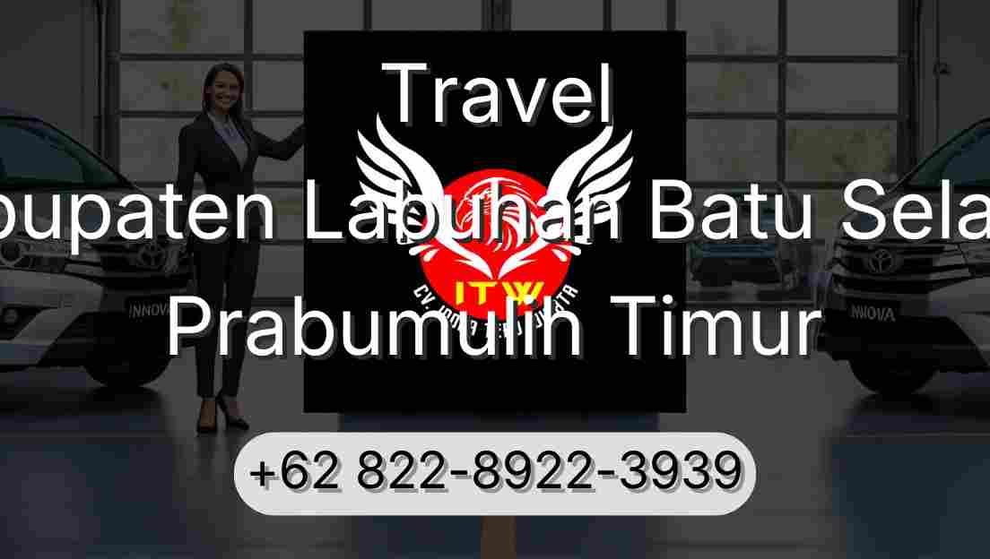 Travel Kabupaten Labuhan Batu Selatan Prabumulih Timur
