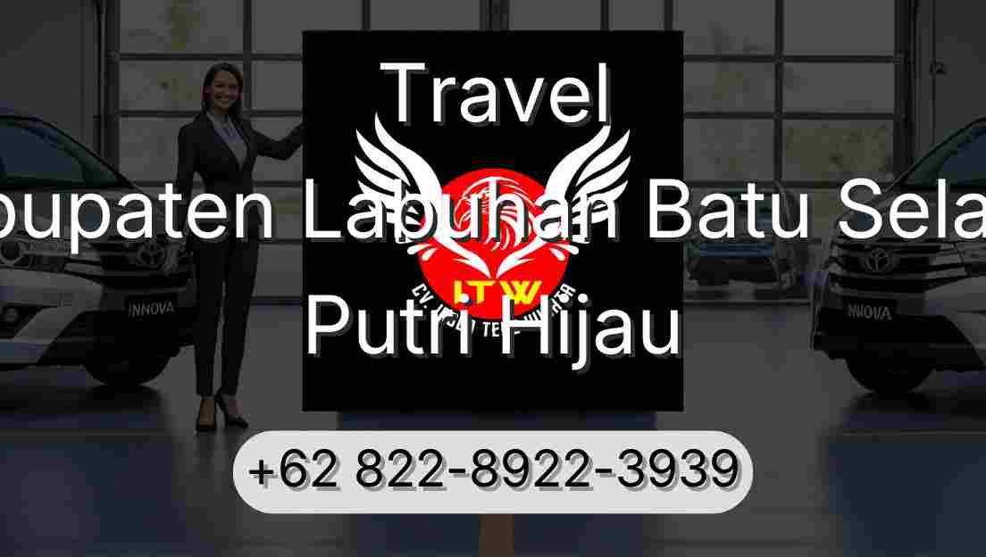 Travel Kabupaten Labuhan Batu Selatan Putri Hijau