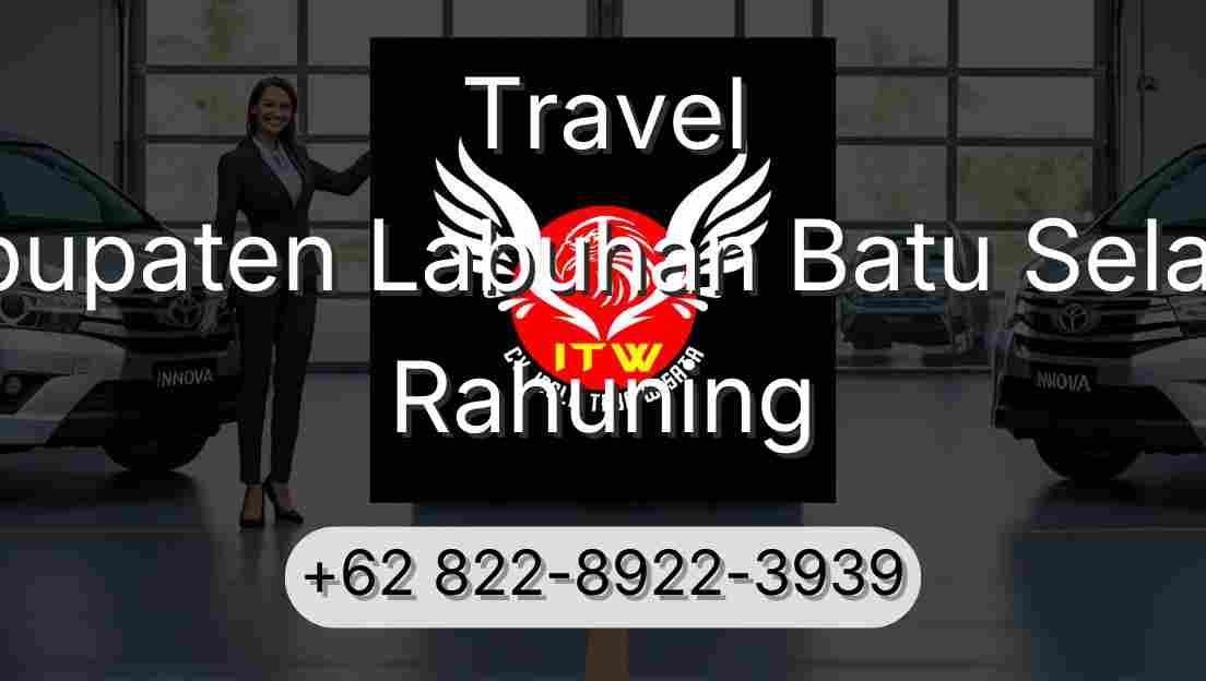 Travel Kabupaten Labuhan Batu Selatan Rahuning