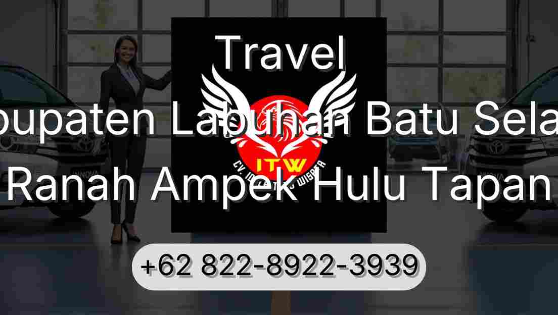 Travel Kabupaten Labuhan Batu Selatan Ranah Ampek Hulu Tapan