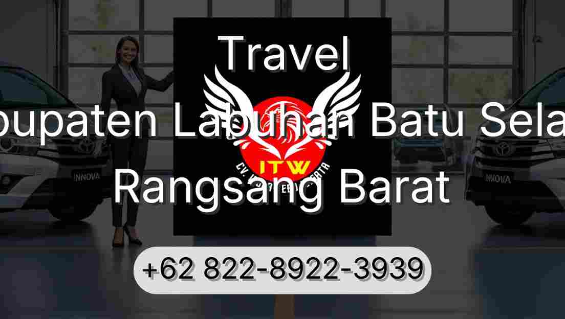 Travel Kabupaten Labuhan Batu Selatan Rangsang Barat