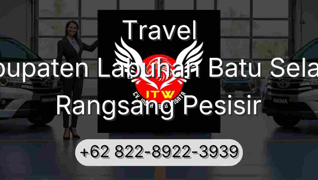 Travel Kabupaten Labuhan Batu Selatan Rangsang Pesisir