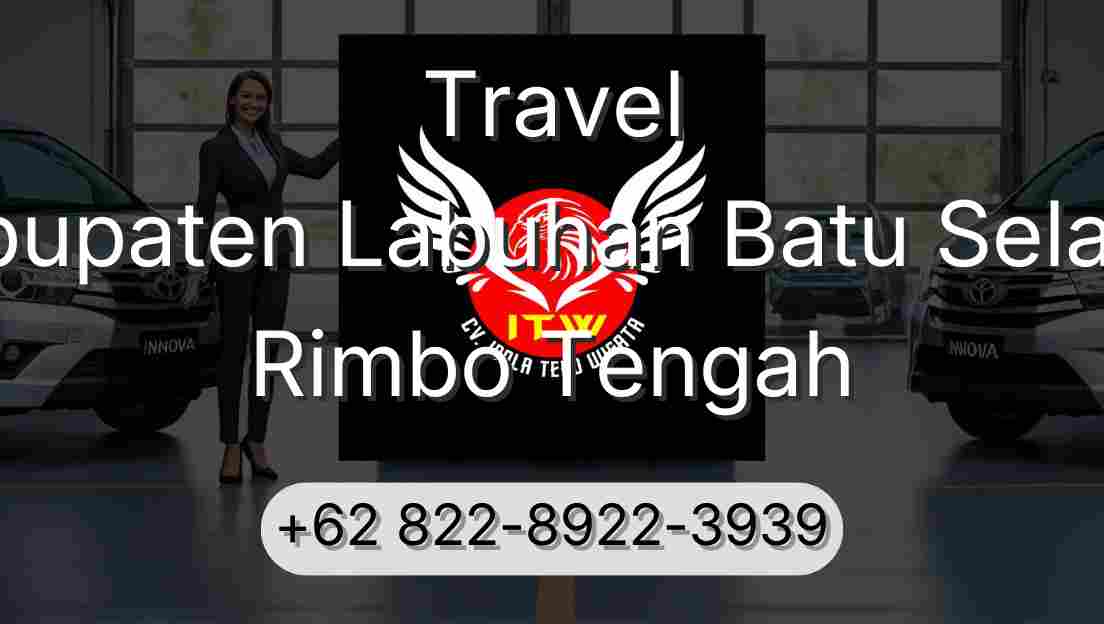 Travel Kabupaten Labuhan Batu Selatan Rimbo Tengah