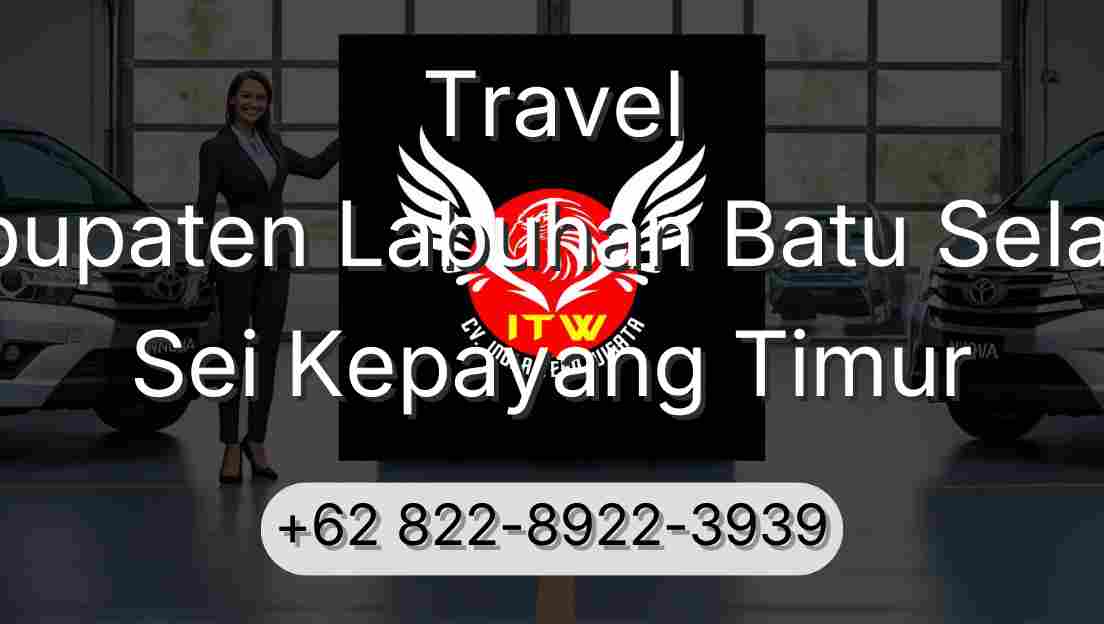 Travel Kabupaten Labuhan Batu Selatan Sei Kepayang Timur