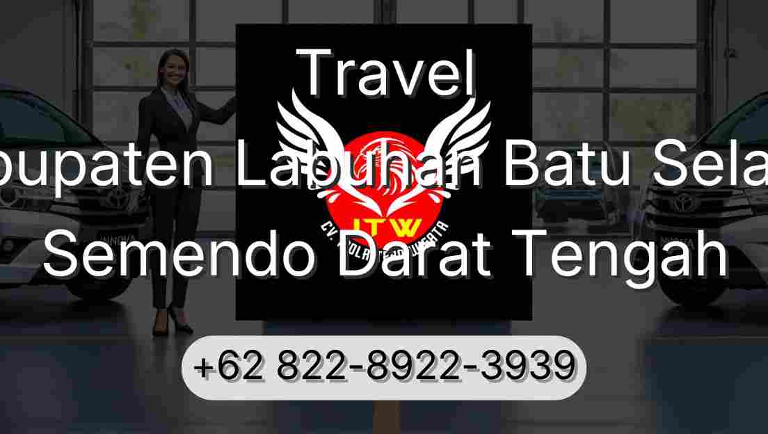 Travel Kabupaten Labuhan Batu Selatan Semendo Darat Tengah
