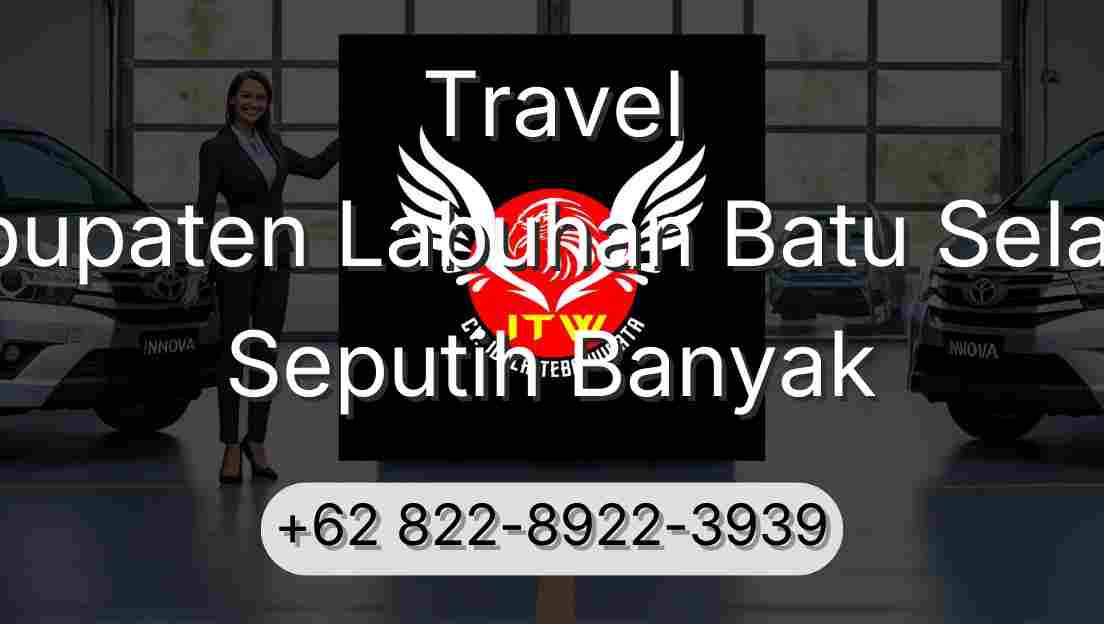 Travel Kabupaten Labuhan Batu Selatan Seputih Banyak
