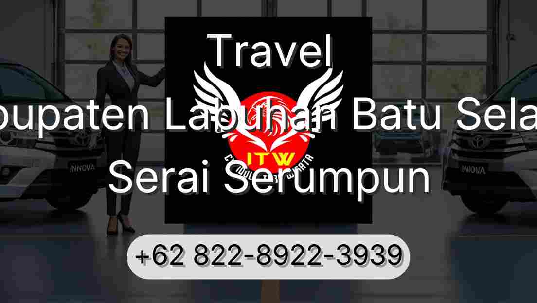 Travel Kabupaten Labuhan Batu Selatan Serai Serumpun