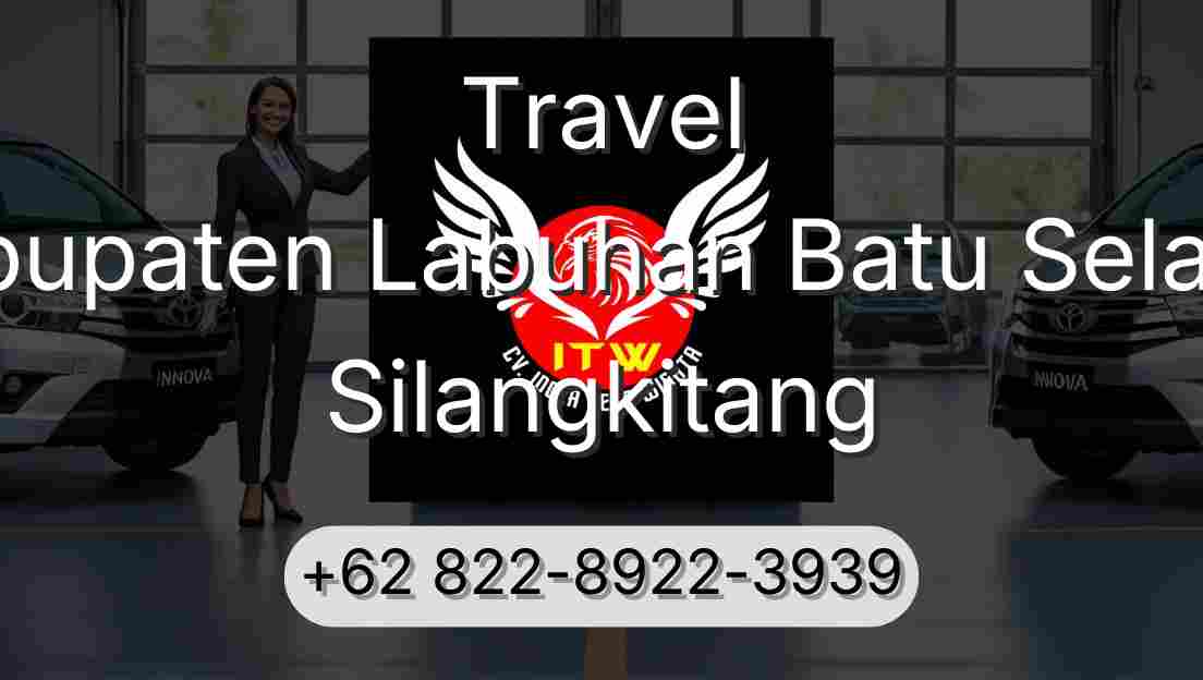 Travel Kabupaten Labuhan Batu Selatan Silangkitang