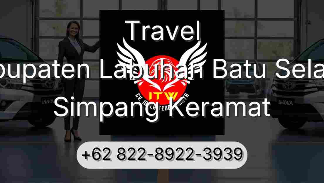 Travel Kabupaten Labuhan Batu Selatan Simpang Keramat
