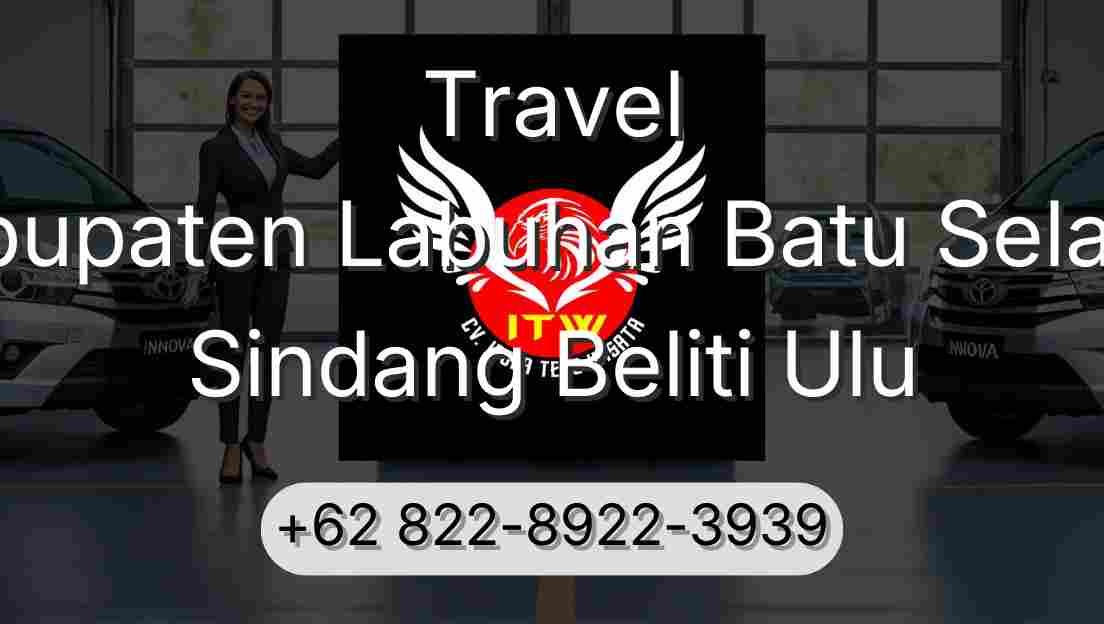 Travel Kabupaten Labuhan Batu Selatan Sindang Beliti Ulu