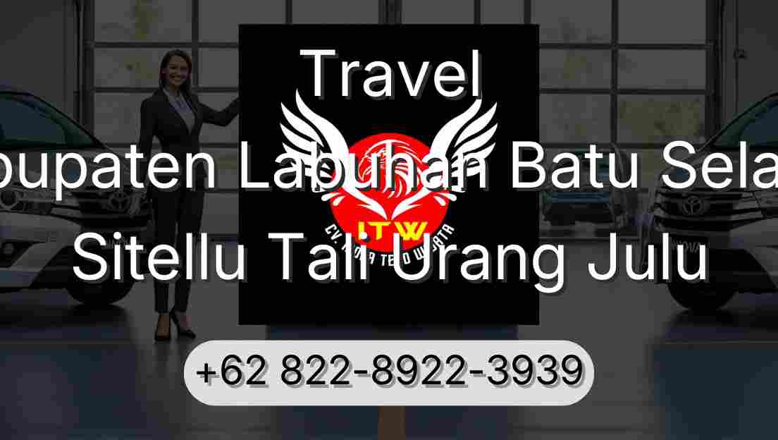 Travel Kabupaten Labuhan Batu Selatan Sitellu Tali Urang Julu