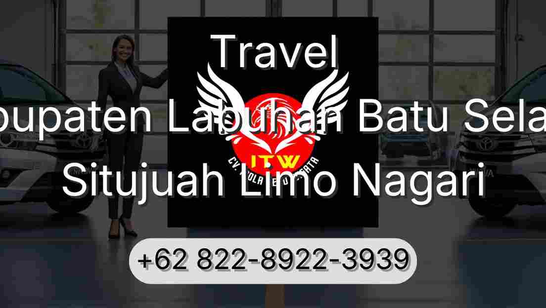 Travel Kabupaten Labuhan Batu Selatan Situjuah Limo Nagari