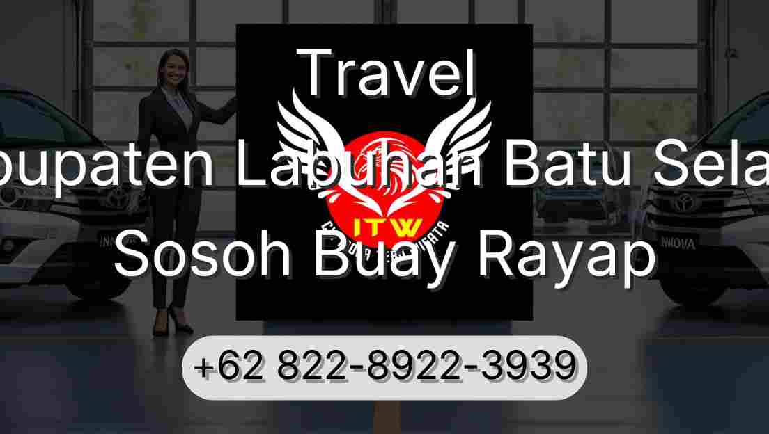 Travel Kabupaten Labuhan Batu Selatan Sosoh Buay Rayap
