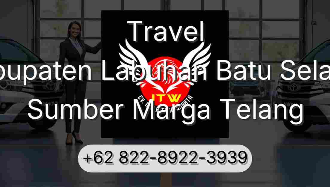 Travel Kabupaten Labuhan Batu Selatan Sumber Marga Telang