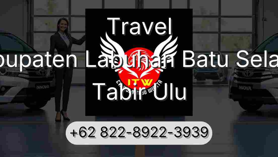 Travel Kabupaten Labuhan Batu Selatan Tabir Ulu