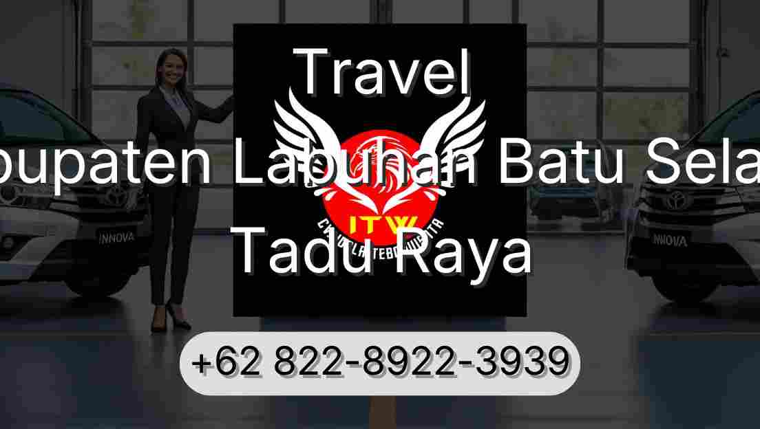 Travel Kabupaten Labuhan Batu Selatan Tadu Raya
