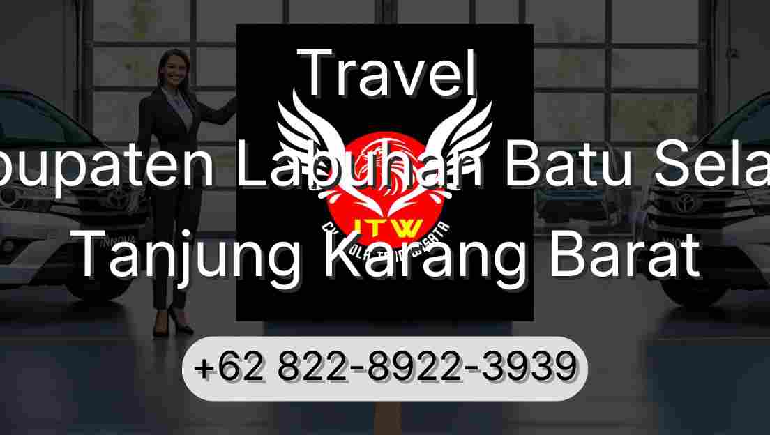 Travel Kabupaten Labuhan Batu Selatan Tanjung Karang Barat