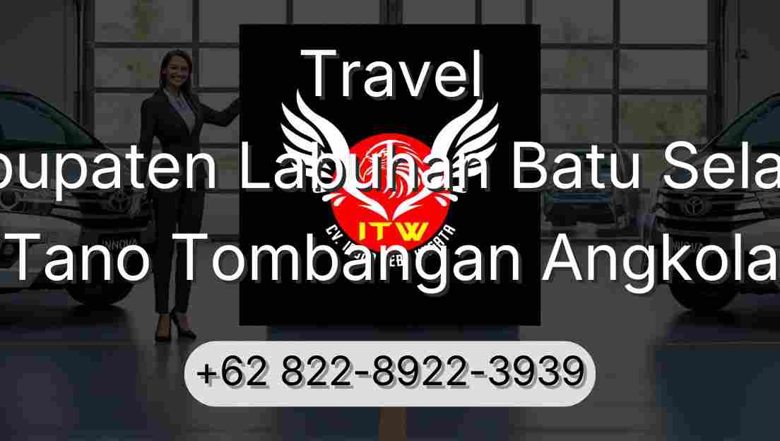 Travel Kabupaten Labuhan Batu Selatan Tano Tombangan Angkola