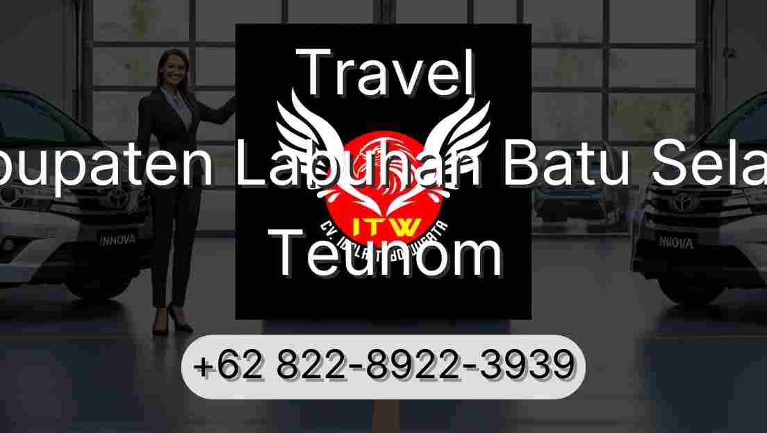 Travel Kabupaten Labuhan Batu Selatan Teunom