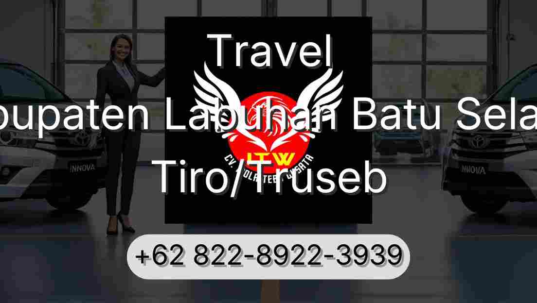 Travel Kabupaten Labuhan Batu Selatan Tiro/Truseb
