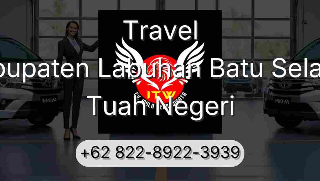 Travel Kabupaten Labuhan Batu Selatan Tuah Negeri