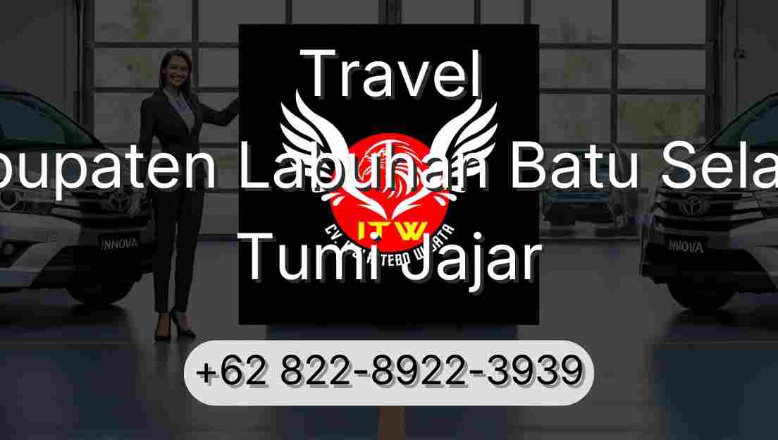 Travel Kabupaten Labuhan Batu Selatan Tumi Jajar