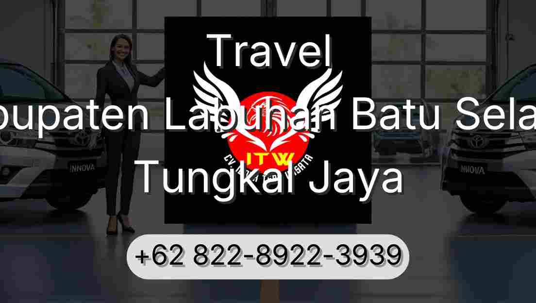 Travel Kabupaten Labuhan Batu Selatan Tungkal Jaya