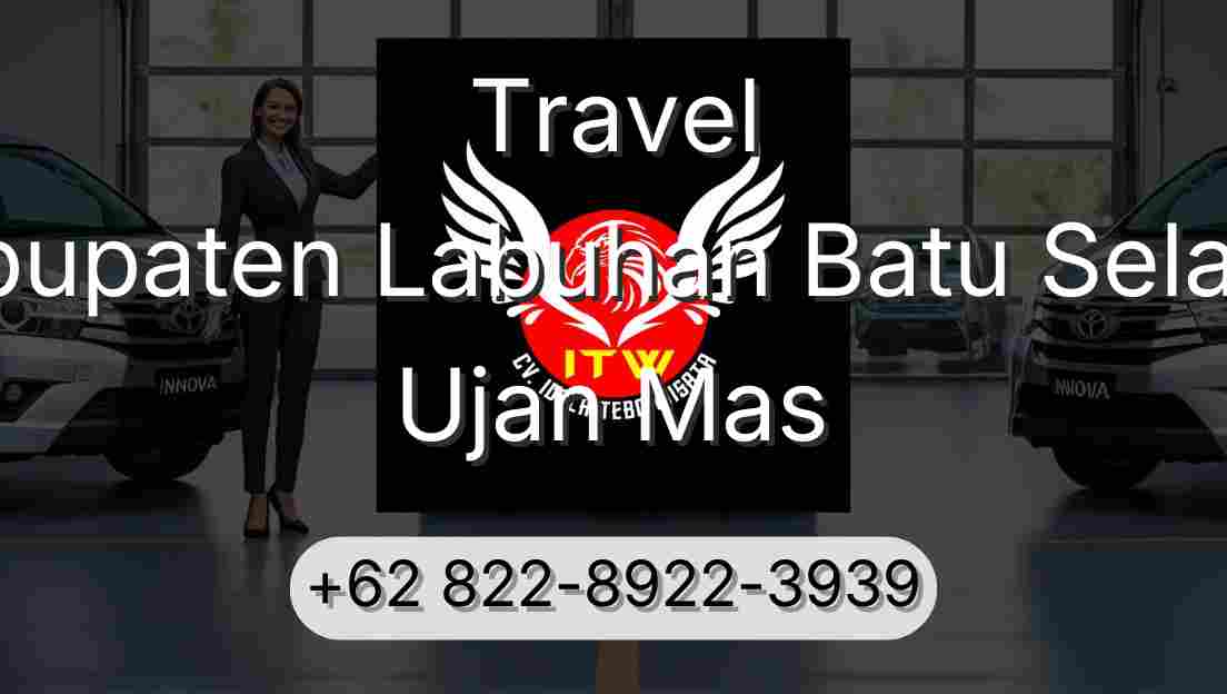 Travel Kabupaten Labuhan Batu Selatan Ujan Mas