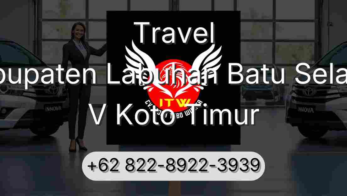 Travel Kabupaten Labuhan Batu Selatan V Koto Timur