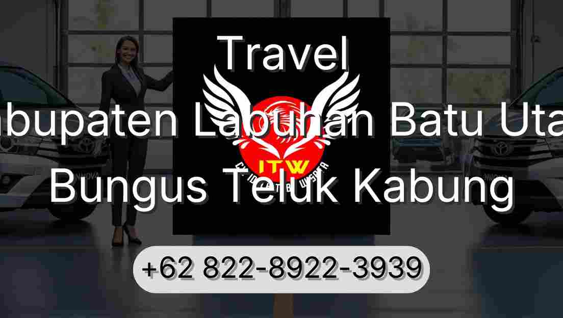 Travel Kabupaten Labuhan Batu Utara Bungus Teluk Kabung