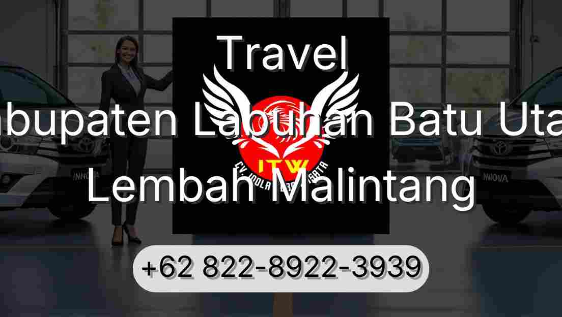 Travel Kabupaten Labuhan Batu Utara Lembah Malintang