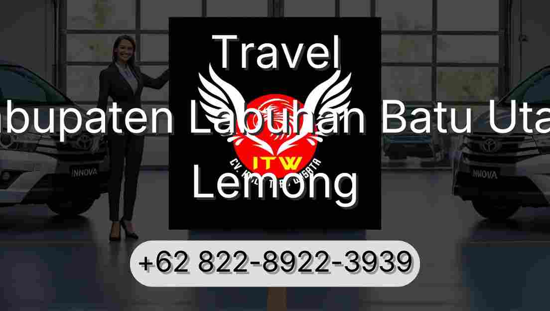 Travel Kabupaten Labuhan Batu Utara Lemong