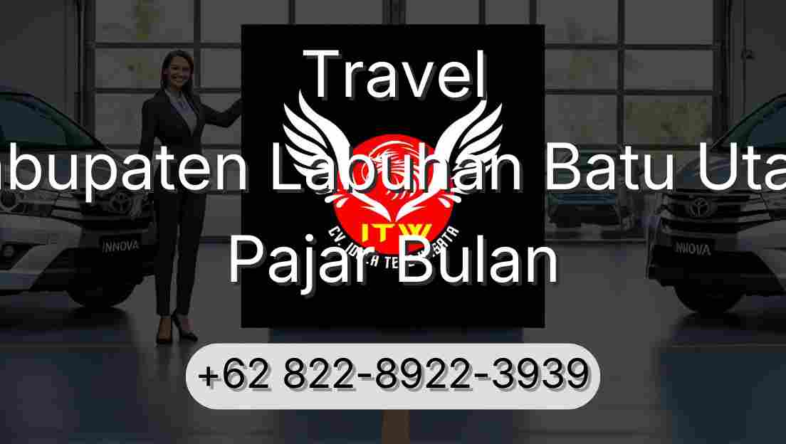 Travel Kabupaten Labuhan Batu Utara Pajar Bulan