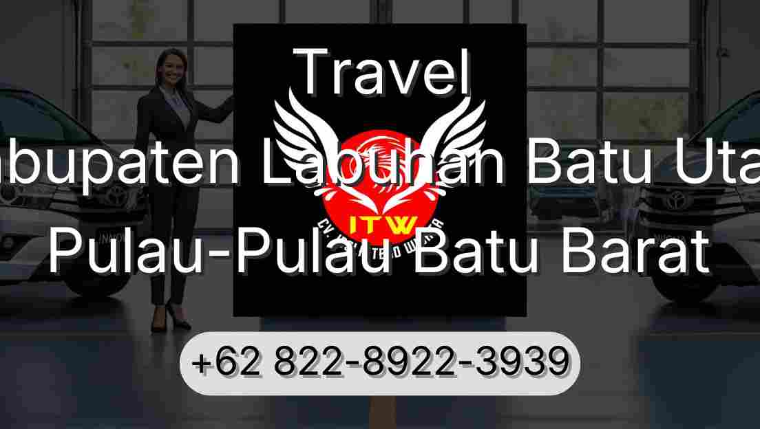 Travel Kabupaten Labuhan Batu Utara Pulau-Pulau Batu Barat