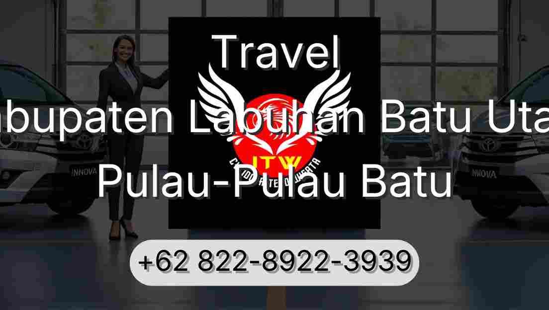 Travel Kabupaten Labuhan Batu Utara Pulau-Pulau Batu