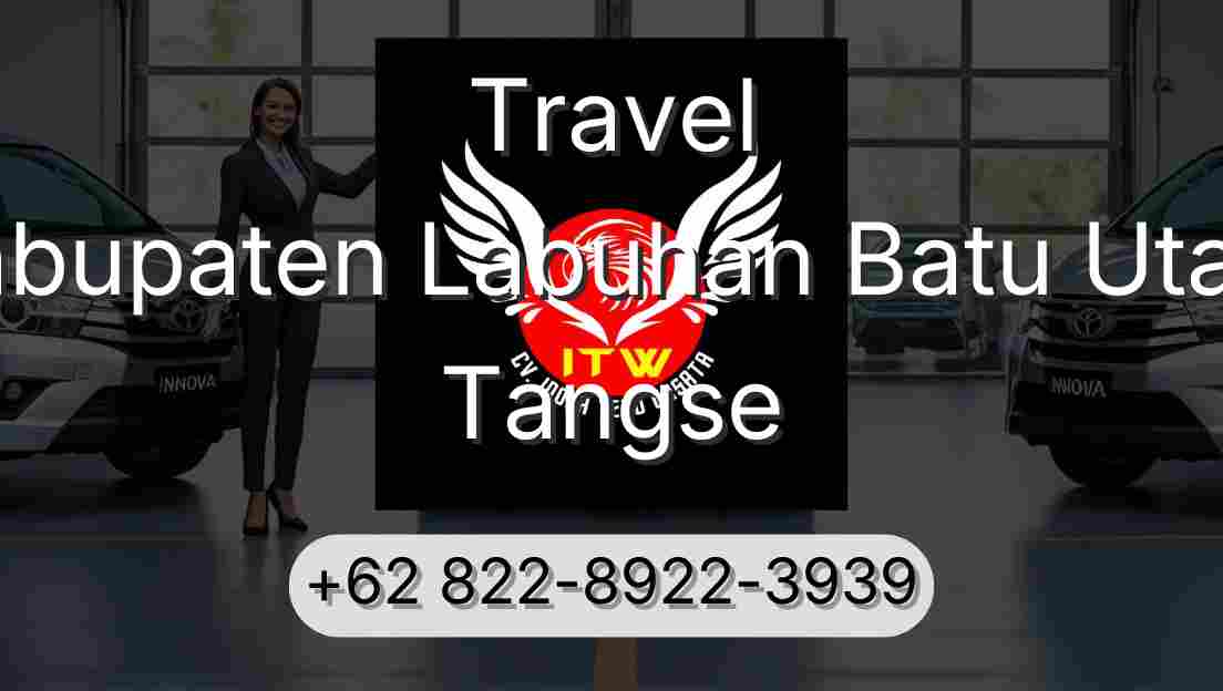 Travel Kabupaten Labuhan Batu Utara Tangse