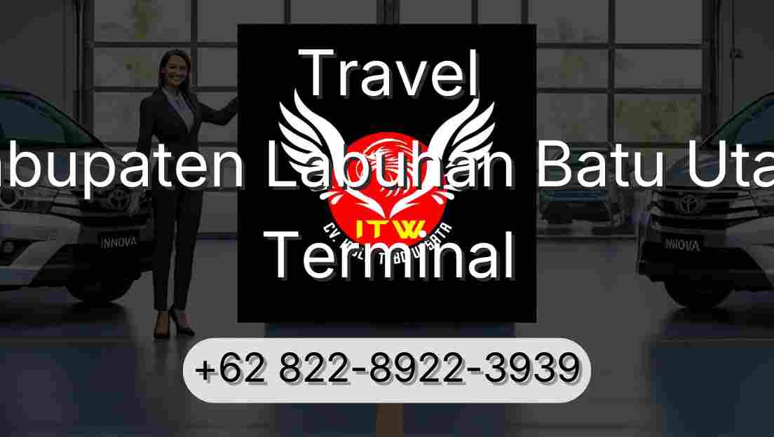 Travel Kabupaten Labuhan Batu Utara Terminal