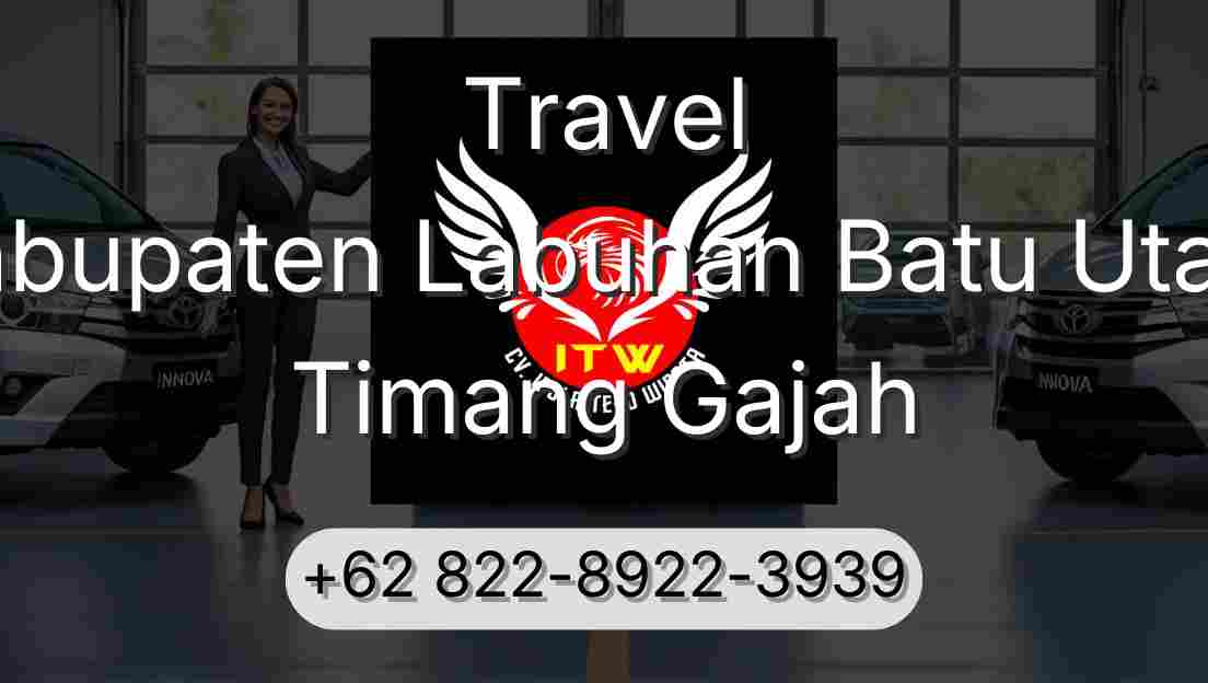 Travel Kabupaten Labuhan Batu Utara Timang Gajah