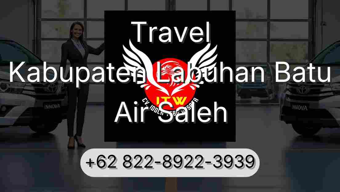 Travel Kabupaten Labuhan Batu Air Saleh