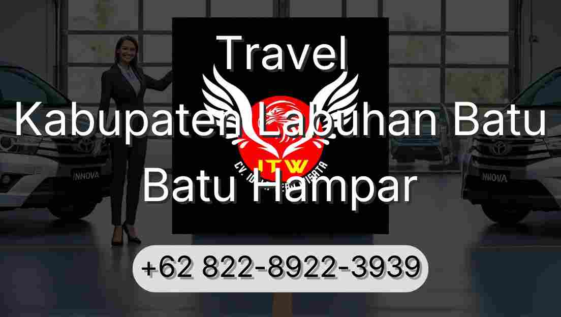 Travel Kabupaten Labuhan Batu Batu Hampar
