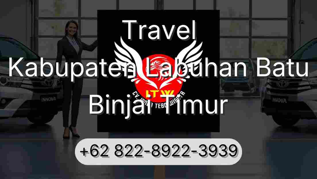Travel Kabupaten Labuhan Batu Binjai Timur